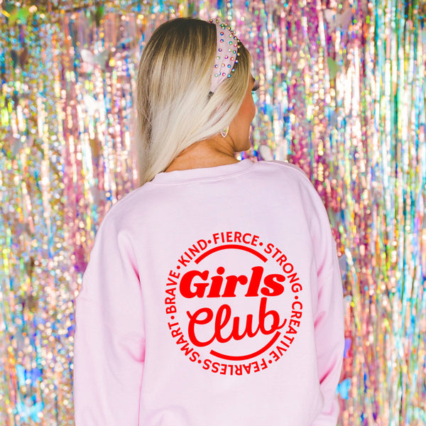 Girls Club Sweatshirt